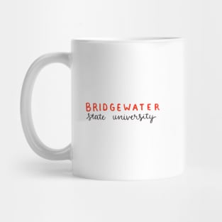 Bridgewater state university Mug